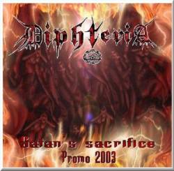 Diphteria (VEN) : Satan`s Sacrifice Promo 2003